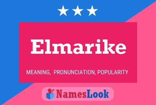 Póster del nombre Elmarike