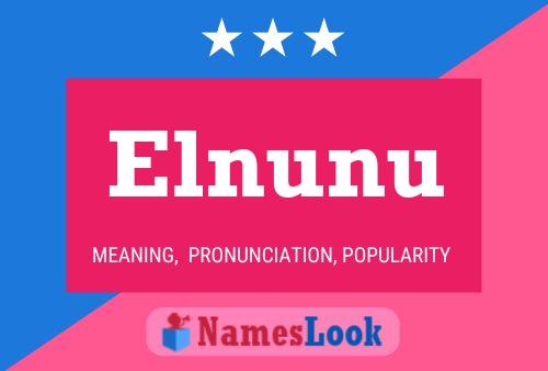 Póster del nombre Elnunu