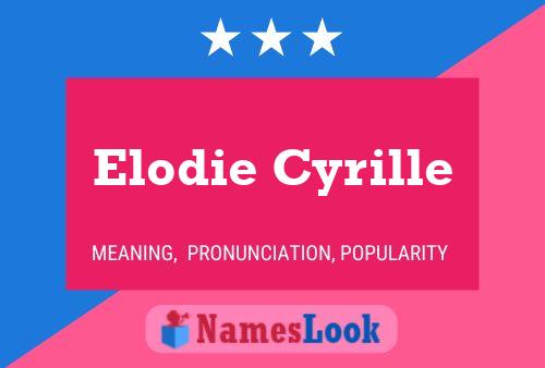 Póster del nombre Elodie Cyrille