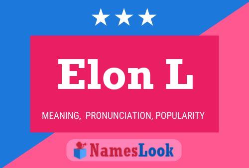 Póster del nombre Elon L