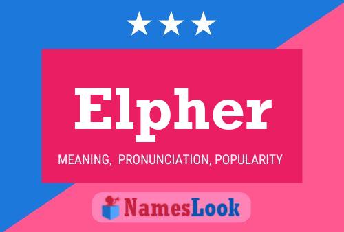 Póster del nombre Elpher