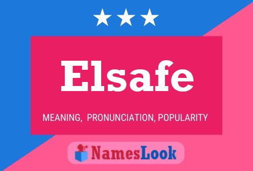 Póster del nombre Elsafe