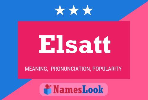 Póster del nombre Elsatt