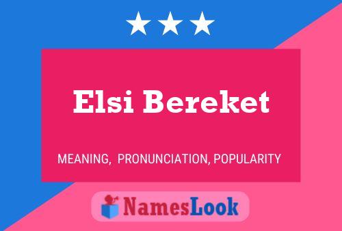 Póster del nombre Elsi Bereket