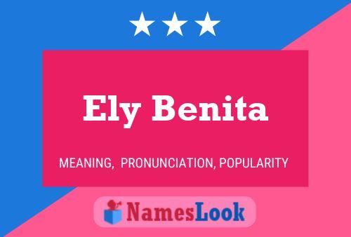 Póster del nombre Ely Benita