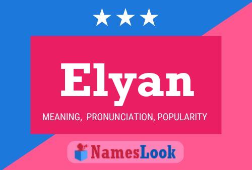 Póster del nombre Elyan