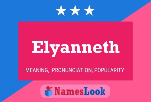 Póster del nombre Elyanneth