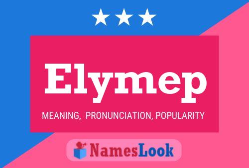 Póster del nombre Elymep