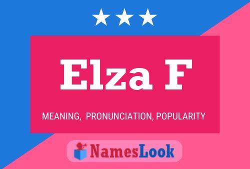 Póster del nombre Elza F