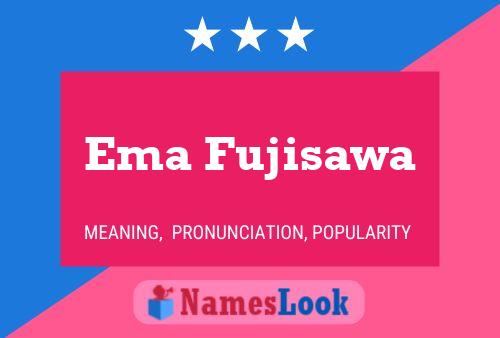 Póster del nombre Ema Fujisawa