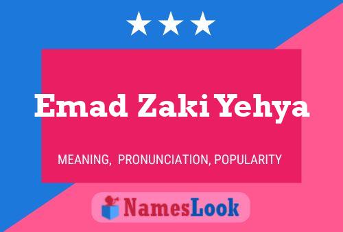 Póster del nombre Emad Zaki Yehya