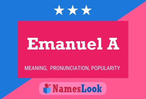 Póster del nombre Emanuel A