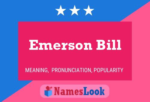 Póster del nombre Emerson Bill