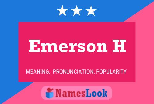 Póster del nombre Emerson H