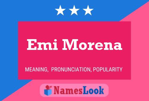 Póster del nombre Emi Morena