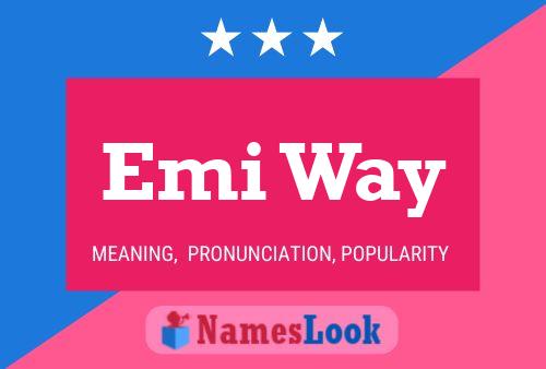 Póster del nombre Emi Way