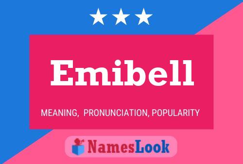 Póster del nombre Emibell