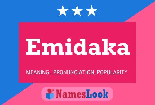 Póster del nombre Emidaka