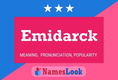 Póster del nombre Emidarck