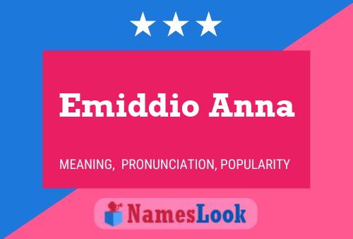 Póster del nombre Emiddio Anna