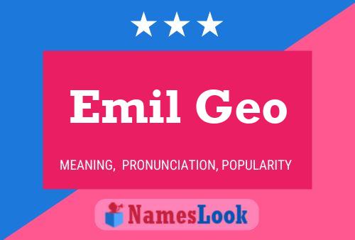 Póster del nombre Emil Geo