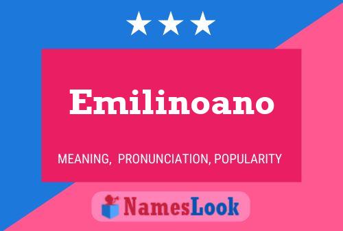 Póster del nombre Emilinoano