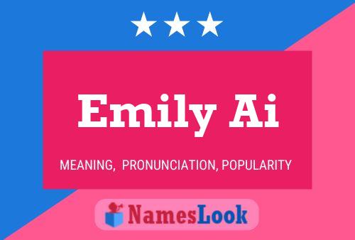 Póster del nombre Emily Ai