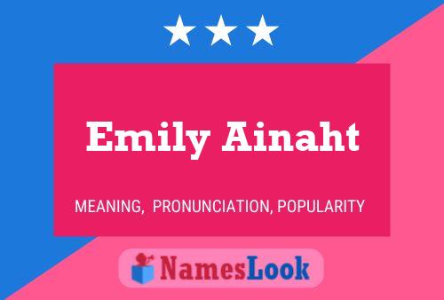 Póster del nombre Emily Ainaht