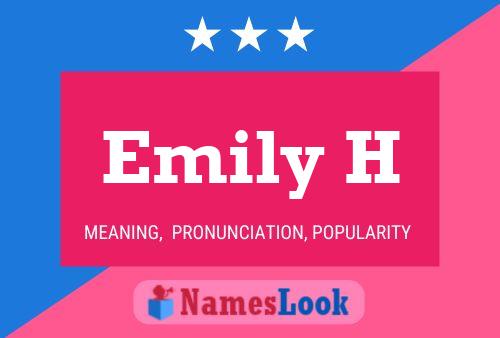 Póster del nombre Emily H