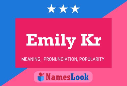 Póster del nombre Emily Kr