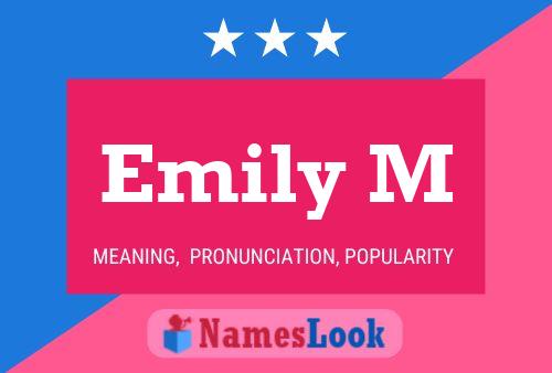 Póster del nombre Emily M