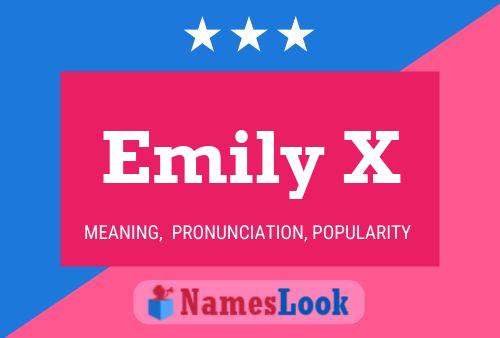 Póster del nombre Emily X