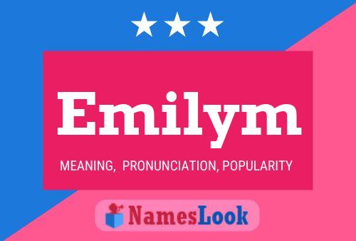 Póster del nombre Emilym