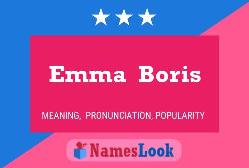 Póster del nombre Emma  Boris