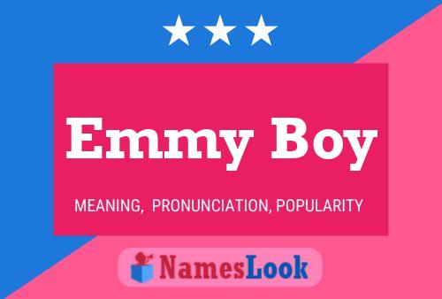 Póster del nombre Emmy Boy