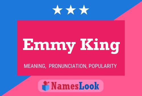 Póster del nombre Emmy King