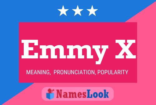 Póster del nombre Emmy X