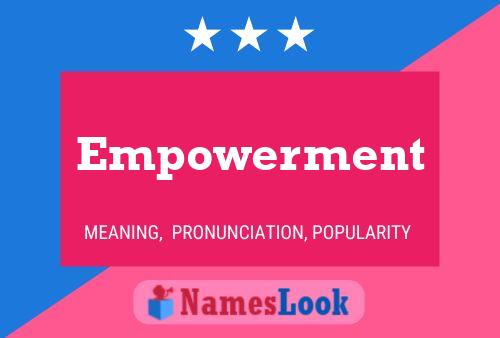 Póster del nombre Empowerment