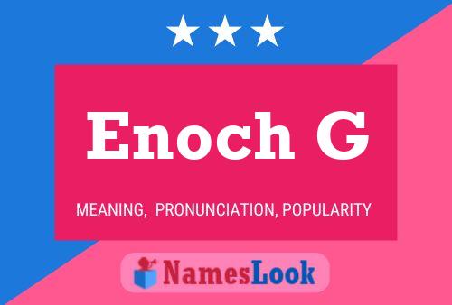 Póster del nombre Enoch G