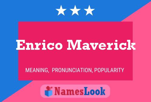 Póster del nombre Enrico Maverick