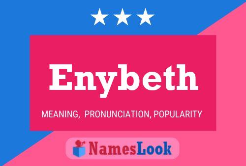 Póster del nombre Enybeth