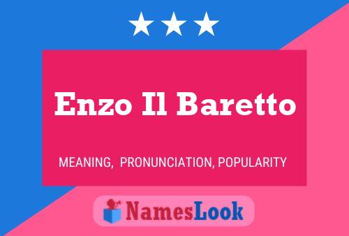 Póster del nombre Enzo Il Baretto