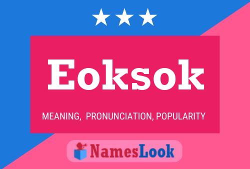 Póster del nombre Eoksok