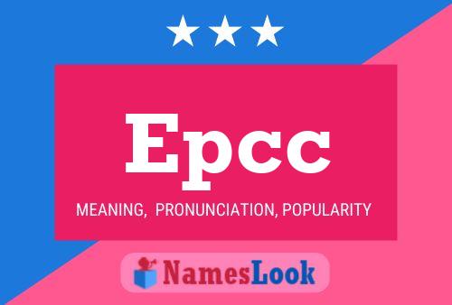 Póster del nombre Epcc