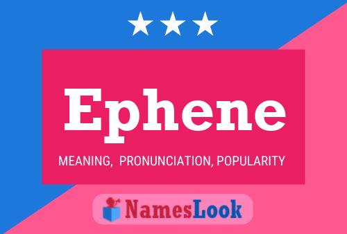 Póster del nombre Ephene