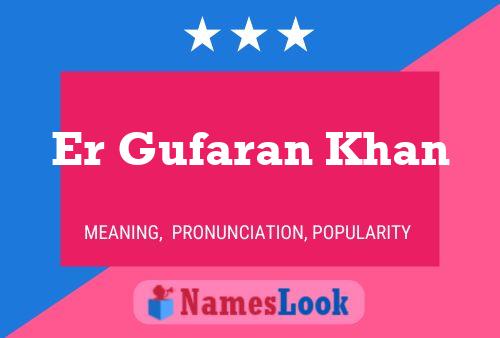 Póster del nombre Er Gufaran Khan