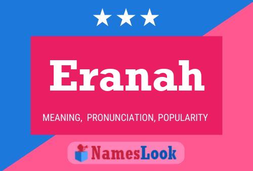 Póster del nombre Eranah