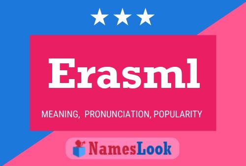 Póster del nombre Erasml