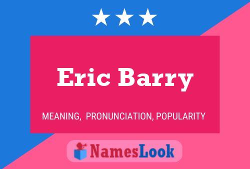 Póster del nombre Eric Barry