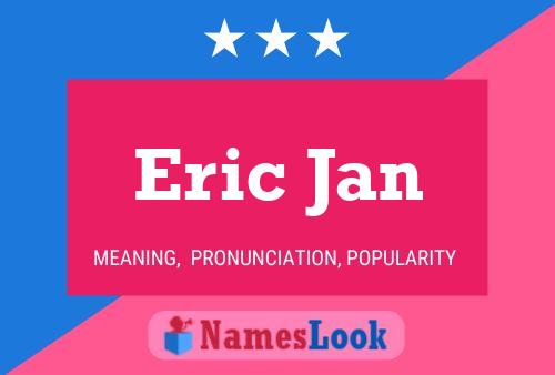 Póster del nombre Eric Jan